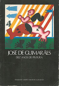Catálogo de Exposição - José de Guimarães. 10 anos de pintura
