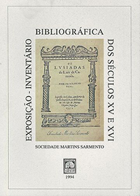 Catálogo de Exposição - Exposição-Inventário Bibliográfica sécs. XV e XVI