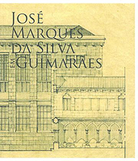 Catálogo de Exposição - José Marques da Silva em Guimarães