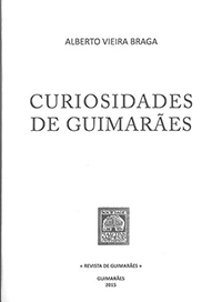 Curiosidade de Guimarães, Vol. IV
