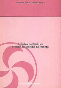 Excertos do Diário de Francisco Martins Sarmento