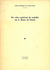 Do valor espiritual do trabalho de S. Bento de Núrcia