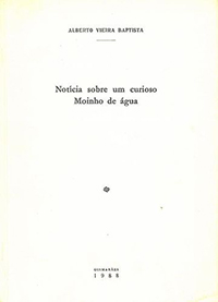 Notícias de um curioso moinho de água