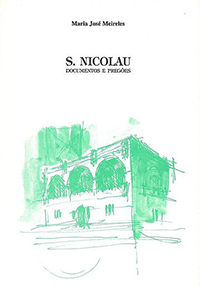 S. Nicolau: Documentos e Pregões