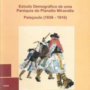 Estudo Demográfico de uma Paróquia do Planalto Mirandês