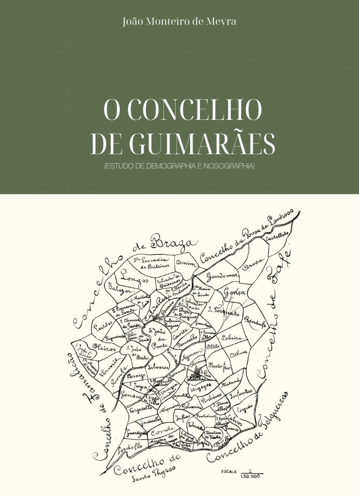 O Concelho de Guimarães - João de Meira